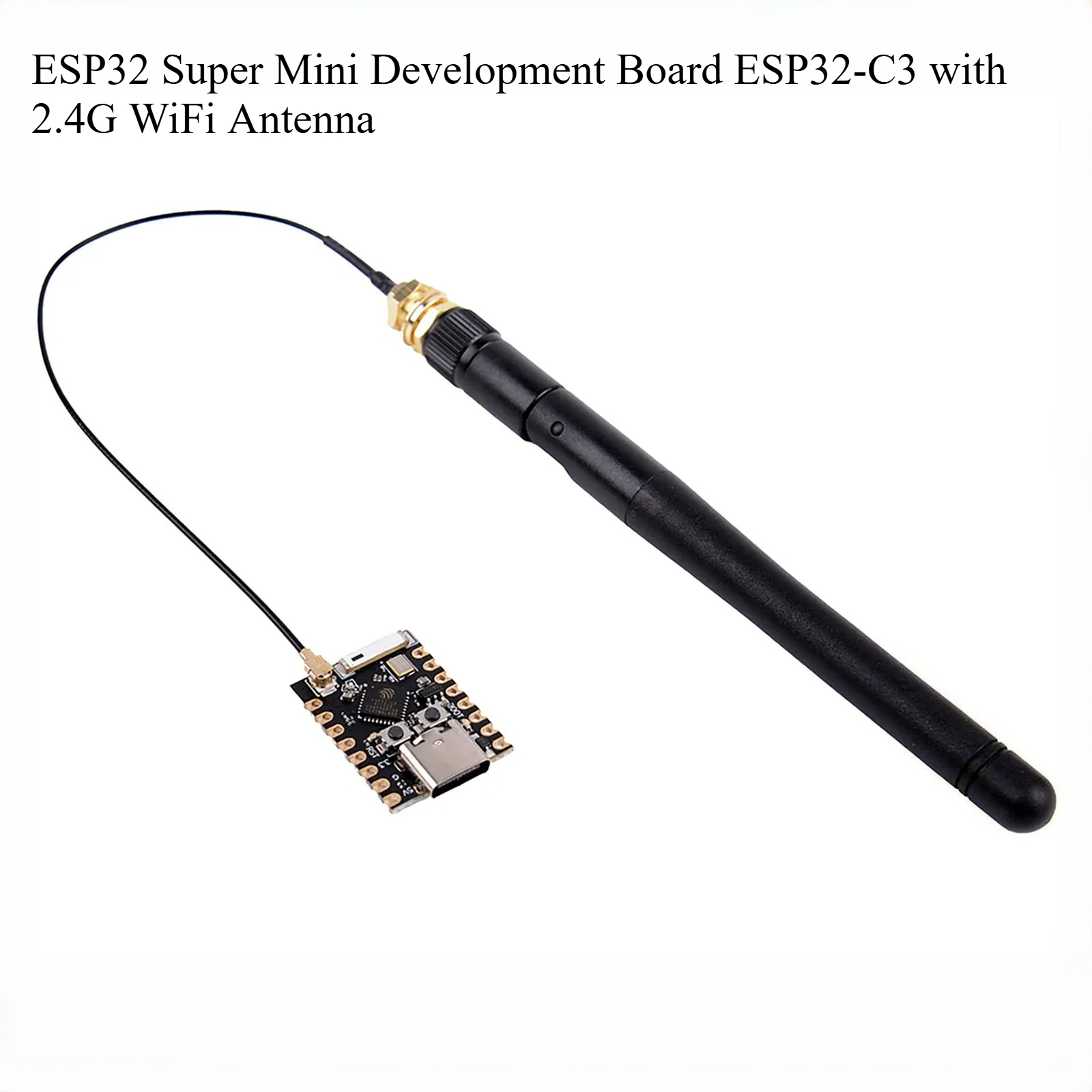 ESP32 Super Mini Development B - đánh giá và giá Antenna 2.4Ghz
